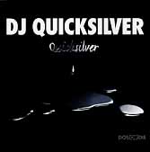 Djquicksilver_Quicksilver.jpg (4235 bytes)