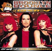 BrooklynBounce_TheBeginning.jpg (25043 bytes)